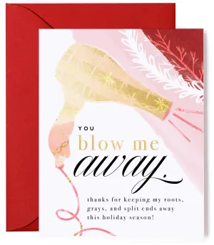 Blow Me Away - Thank You Holiday Card for Hairdressers