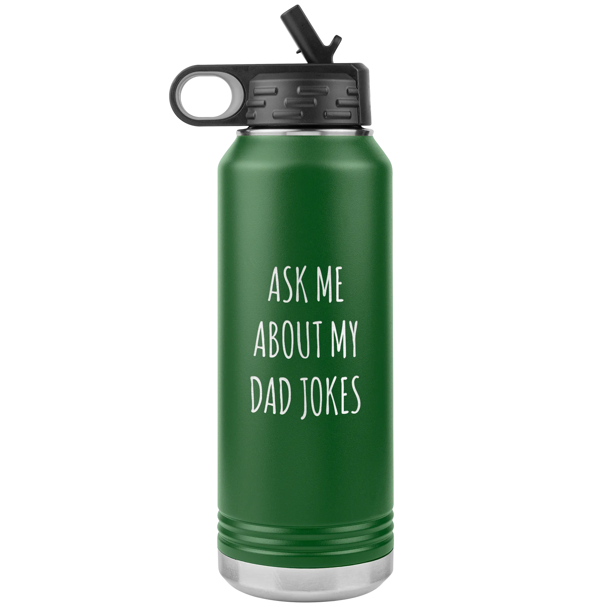 Funny Father's Day Water Bottle Ask Me About My Dad Jokes Insulated Tumbler 32oz BPA Free