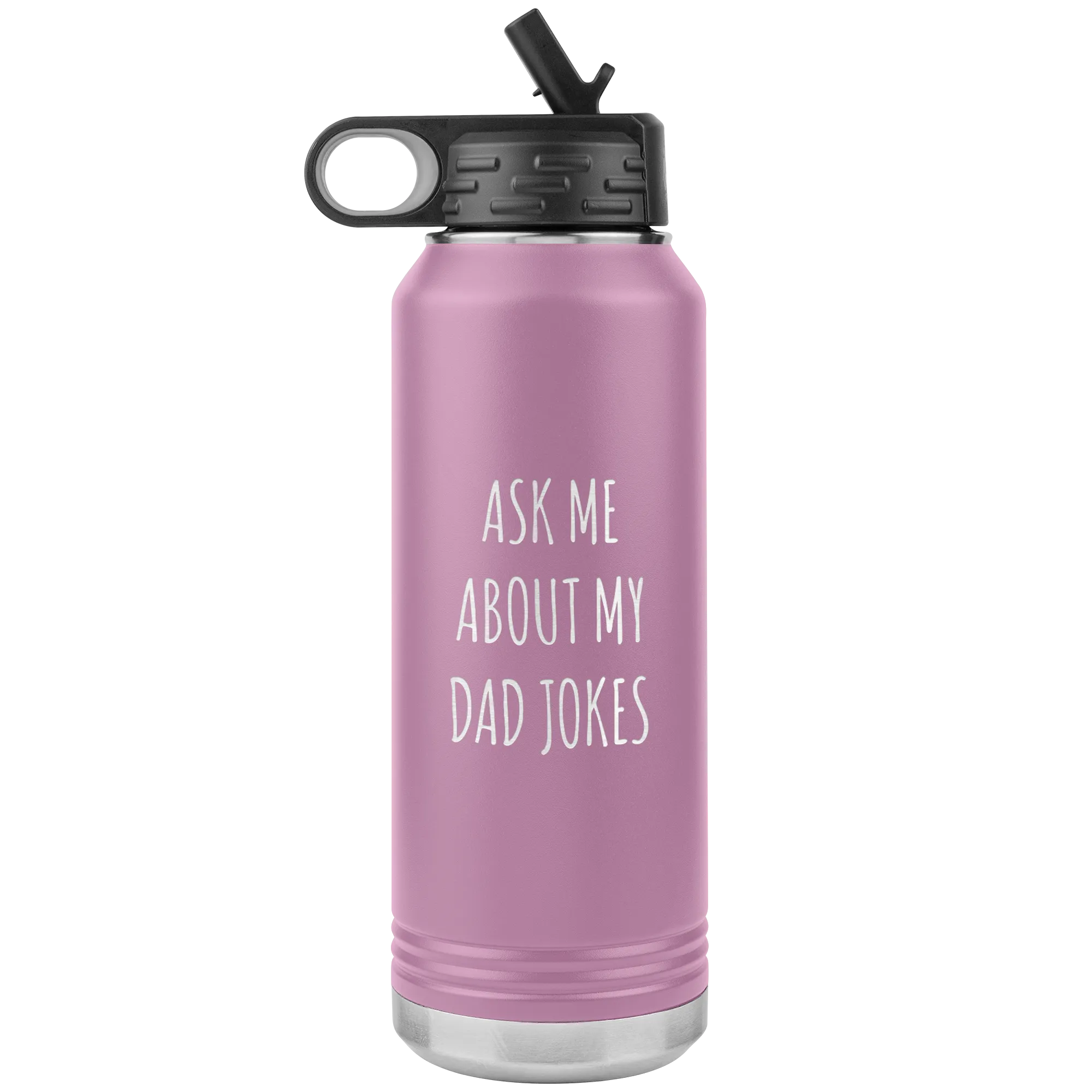 Funny Father's Day Water Bottle Ask Me About My Dad Jokes Insulated Tumbler 32oz BPA Free
