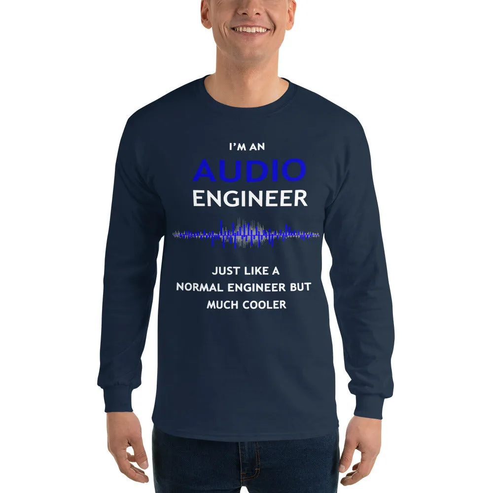 I'm an Audio Engineer - Just like a normal engineer but much cooler