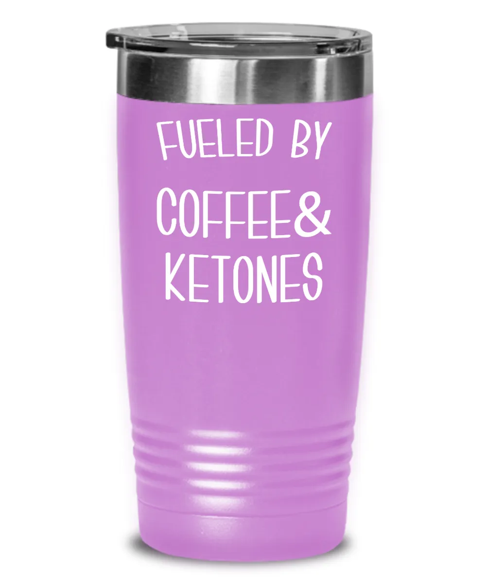 Keto Tumbler Fueled By Coffee and Ketones Mug Keto Travel Cup Funny Weight Loss Humor Gift BPA Free