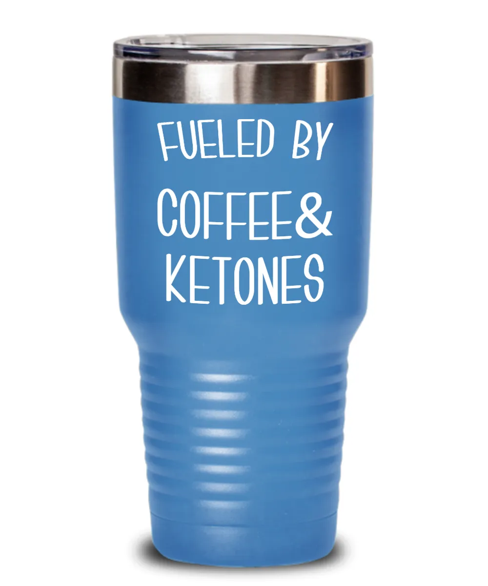 Keto Tumbler Fueled By Coffee and Ketones Mug Keto Travel Cup Funny Weight Loss Humor Gift BPA Free
