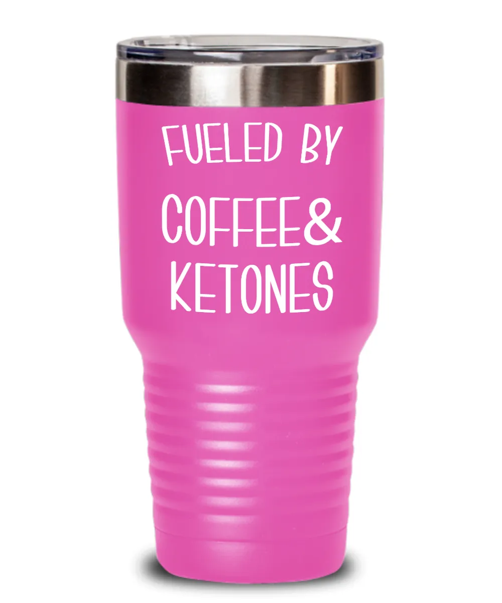 Keto Tumbler Fueled By Coffee and Ketones Mug Keto Travel Cup Funny Weight Loss Humor Gift BPA Free