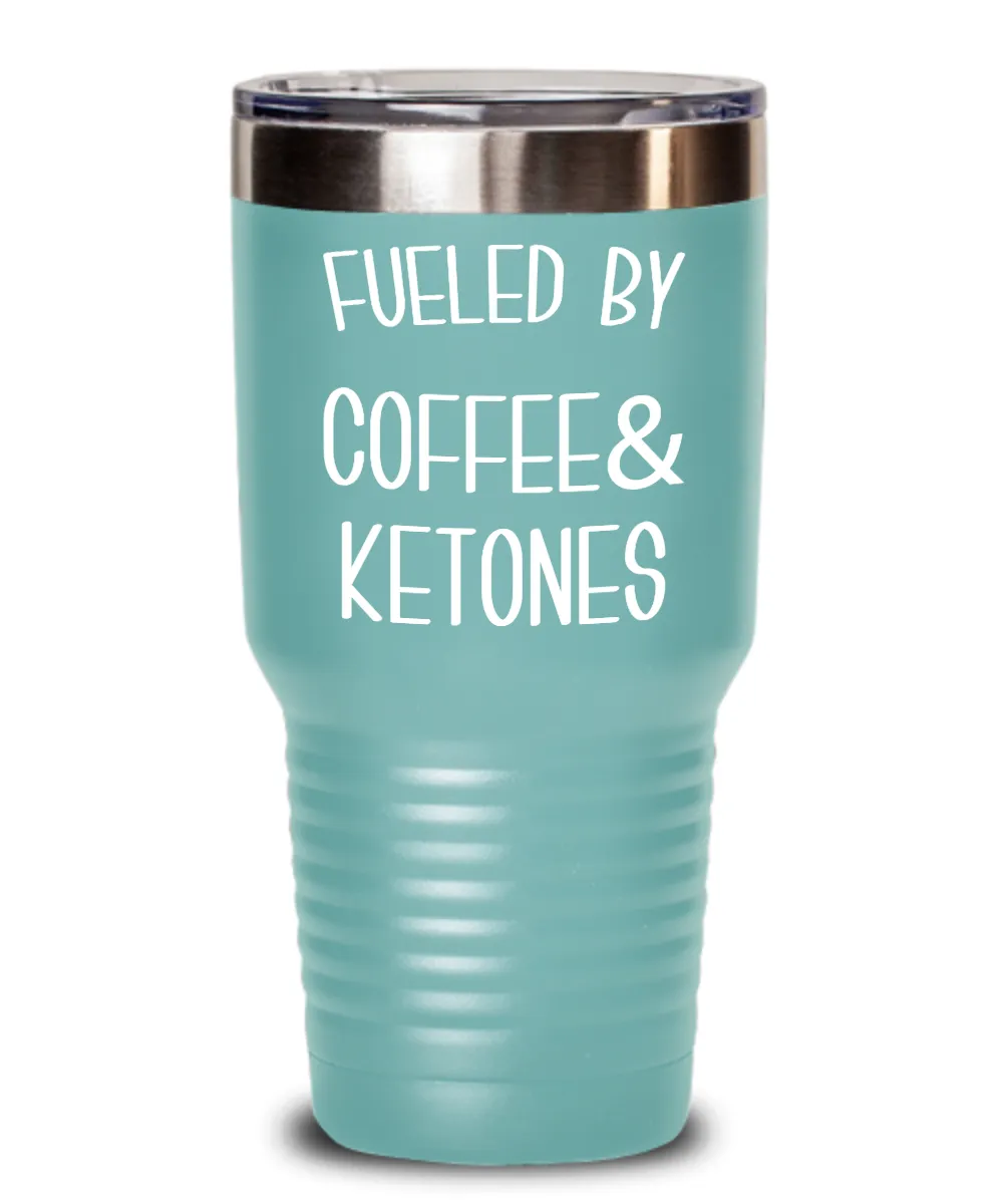 Keto Tumbler Fueled By Coffee and Ketones Mug Keto Travel Cup Funny Weight Loss Humor Gift BPA Free