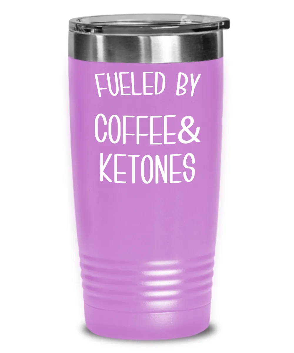 Keto Tumbler Fueled By Coffee and Ketones Mug Keto Travel Cup Funny Weight Loss Humor Gift BPA Free